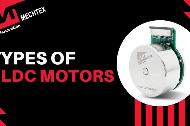 Types of BLDC Motors