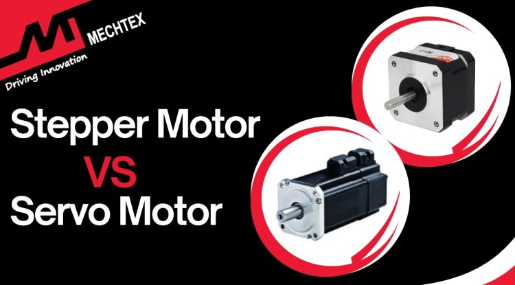 Difference Between Stepper Motor and Servo Motor
