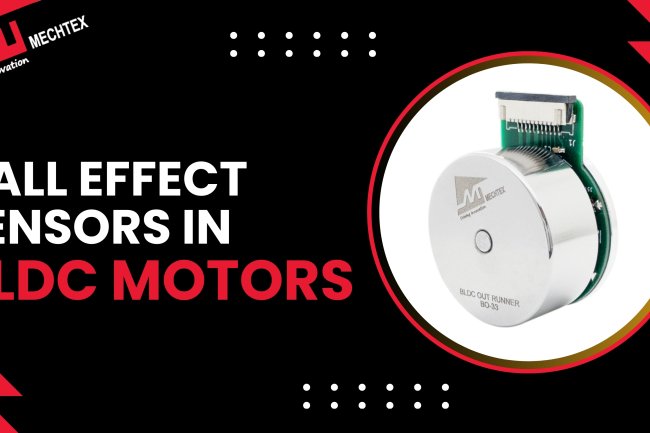 Understanding the Hall Effect Sensors in BLDC Motors