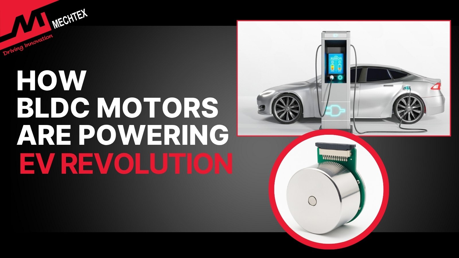 How BLDC Motors Are Powering the EV Revolution